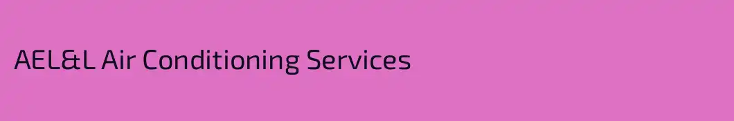AEL&L Air Conditioning Services